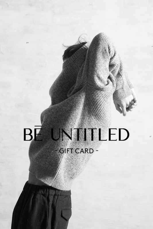 BE UNTITLED GIFT CARD